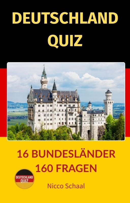 Deutschland-Quiz Buch über Geschichte Geografie Kultur und Sehenswürdigkeiten